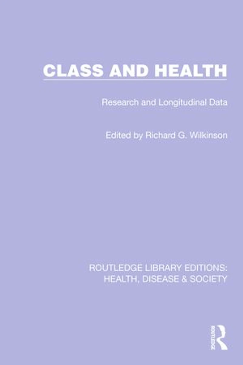 Class and Health: Research Longitudinal Data