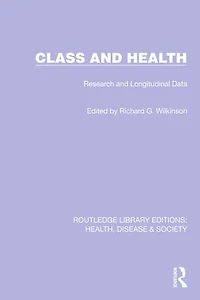 Class and Health: Research Longitudinal Data
