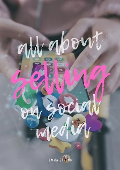 All about selling on social media