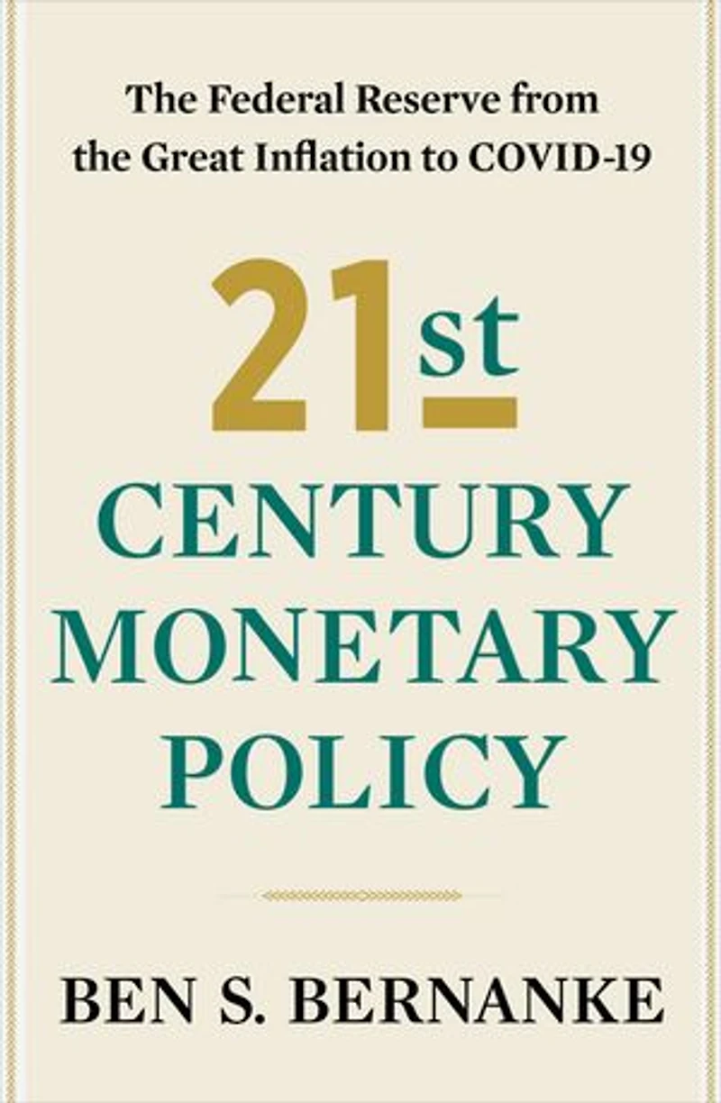 21st Century Monetary Policy: the Federal Reserve from Great Inflation to COVID-19