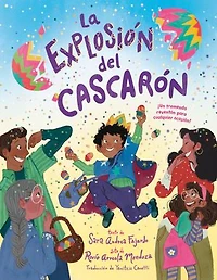 La explosión del Cascarón (Crack Goes the Spanish Edition): ¡Un tremendo reventón para cualquier ocasión!