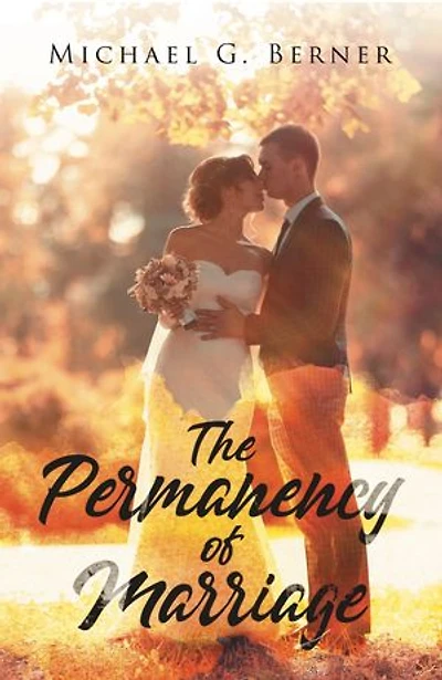 The Permanency of Marriage
