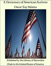 A Dictionary of American Authors
