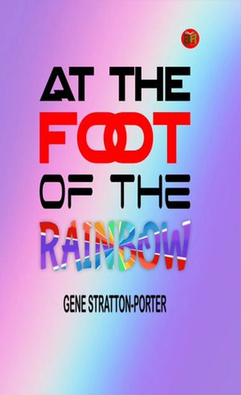 At the Foot of the Rainbow