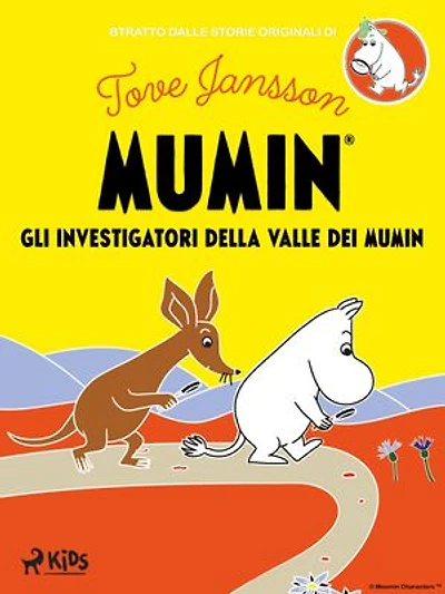 Gli investigatori della Valle dei Mumin