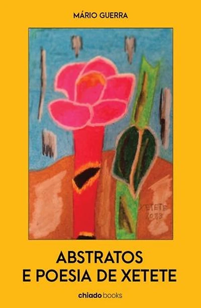 ABSTRATOS E POESIA DE XETETE