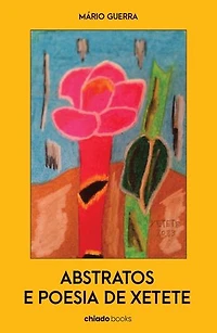 ABSTRATOS E POESIA DE XETETE