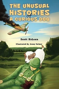 The Unusual Histories of a Curious Dog