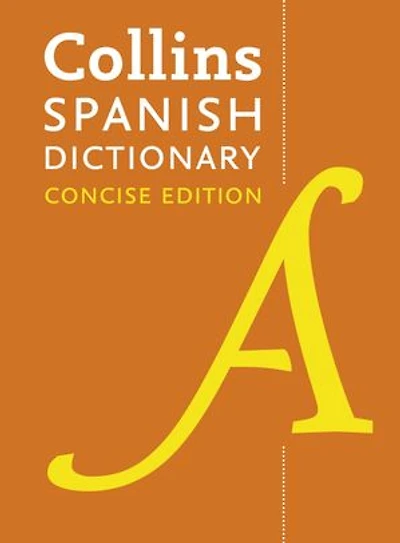 Collins Concise Spanish Dictionary: Diccionario Inglés-Español / Spanish-English Dictionary