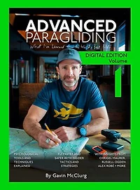 Advanced Paragliding Volume 1: What I learned from the world's best pilots