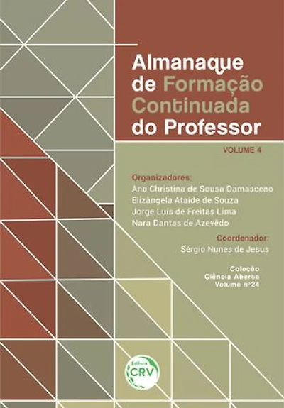 ALMANAQUE DE FORMAÇÃO CONTINUADA DO PROFESSOR - VOLUME 4: Coleção Ciência Aberta - Volume 24