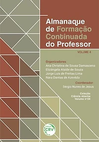 ALMANAQUE DE FORMAÇÃO CONTINUADA DO PROFESSOR - VOLUME 4: Coleção Ciência Aberta - Volume 24