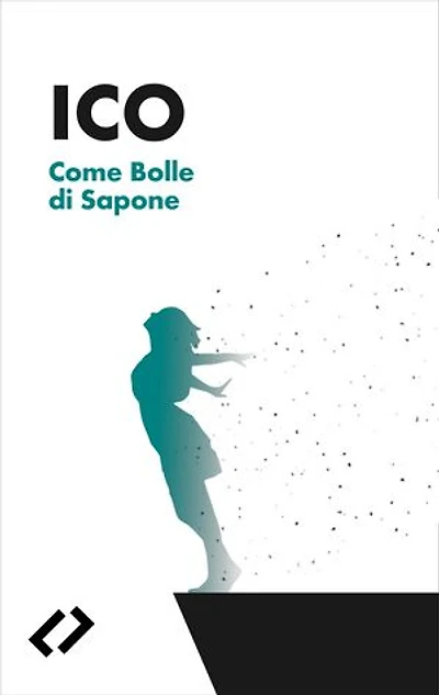 Come Bolle di Sapone: Poesie 2008-2018