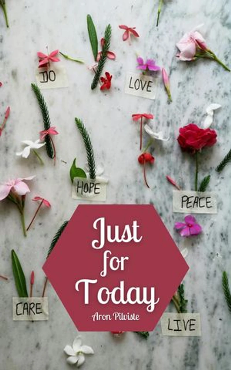 Just for Today