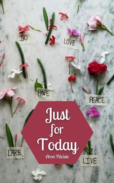 Just for Today
