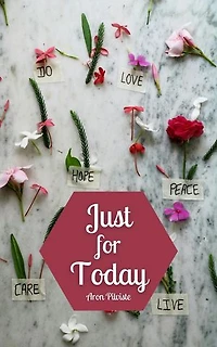 Just for Today