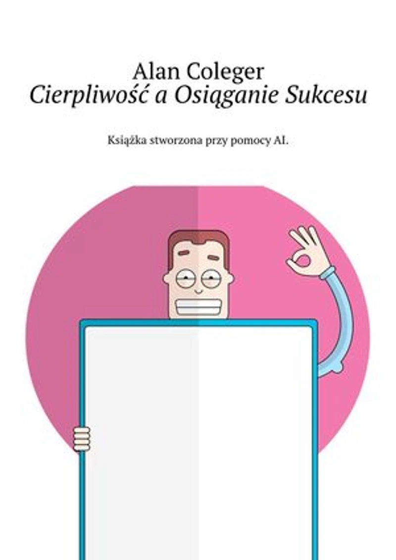 Cierpliwość a Osiąganie Sukcesu