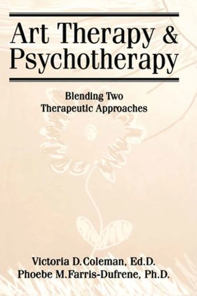 Art Therapy And Psychotherapy: Blending Two Therapeutic Approaches