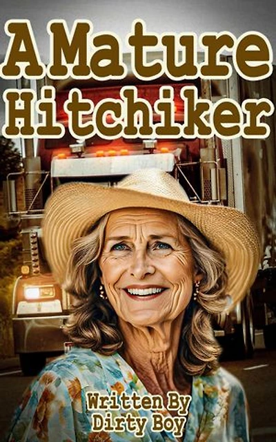 A Mature Hitchhiker: Granny Tales, #19