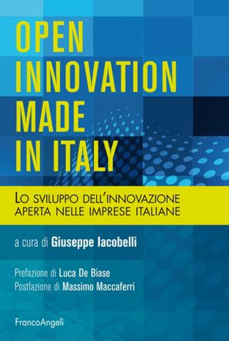 Open innovation made in Italy.: Lo sviluppo dell'innovazione aperta nelle imprese italiane