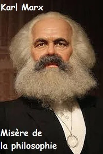 MISÈRE DE LA PHILOSOPHIE