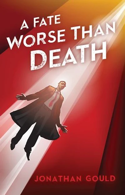 A Fate Worse Than Death