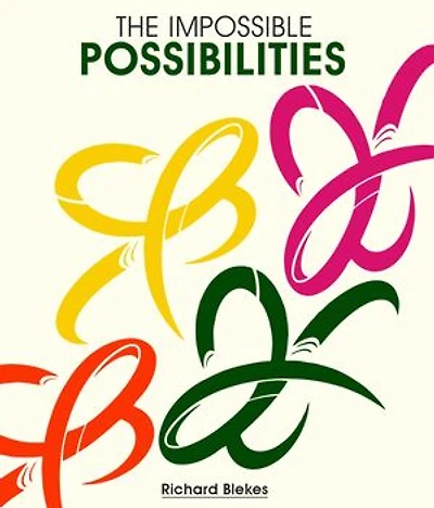 The impossble Possibilities: Embrace the Power of Positive Thinking, Purpose, and Possibility with Humor and Heart