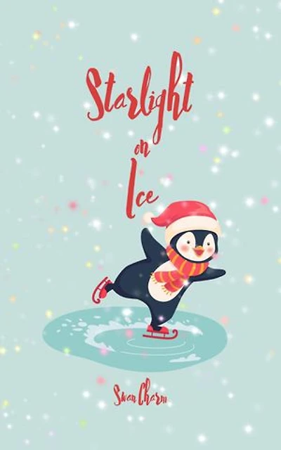 Starlight on Ice