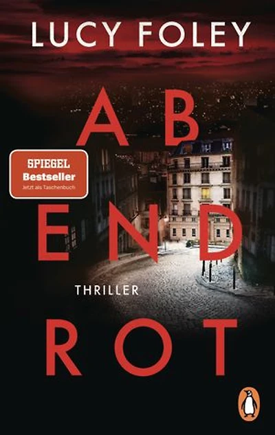 Abendrot: Thriller. Der spektakuläre Thriller der internationalen Bestseller-Autorin