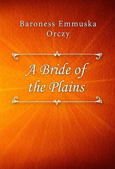 A Bride of the Plains