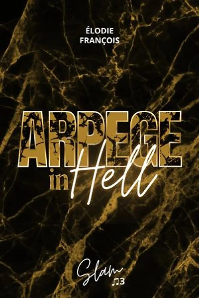 Arpege in Hell: La suite de SLAM