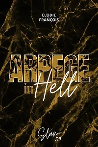 Arpege in Hell: La suite de SLAM
