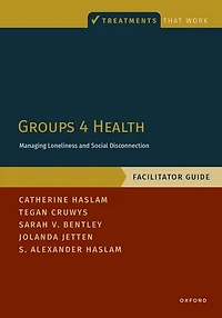 Groups 4 Health: Managing Loneliness and Social Disconnection, Facilitator Guide