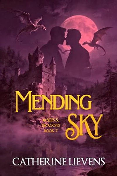 Mending Sky: Mages & Dragons, #7