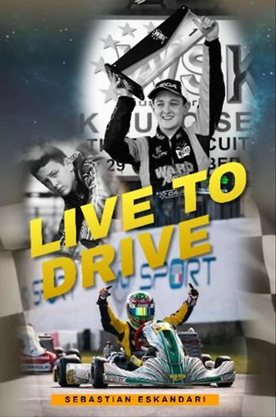 Live To Drive: Sebastian Eskandari
