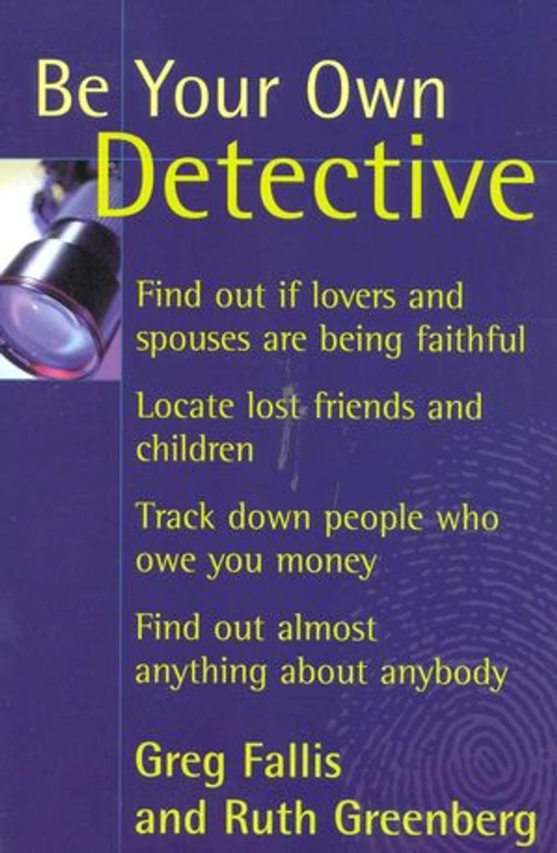 Be Your Own Detective