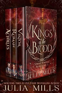 Kings of the Blood: Books 1 ~ 3