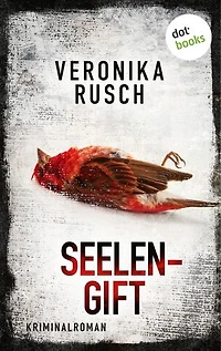 Seelengift: Kriminalroman: Ein Fall für Rechtsanwältin Clara Niklas 3