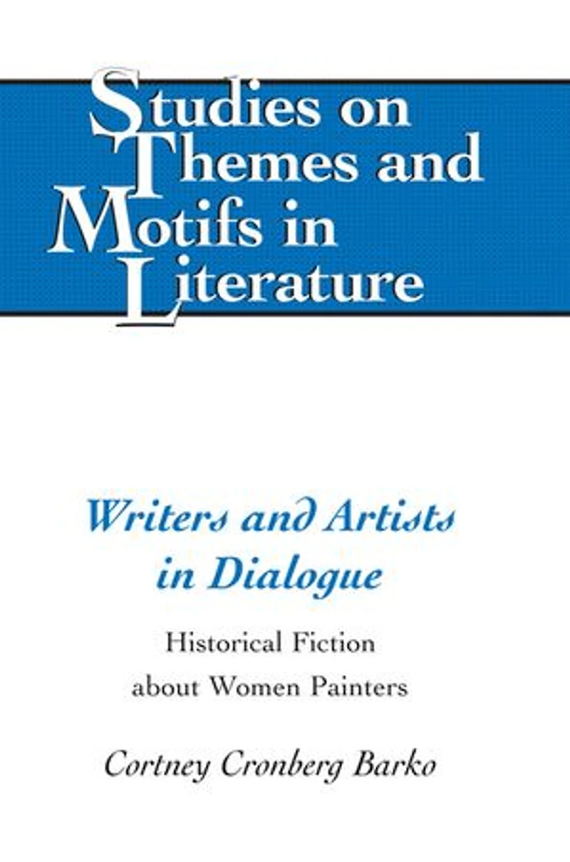 Writers and Artists Dialogue: Historical Fiction about Women Painters
