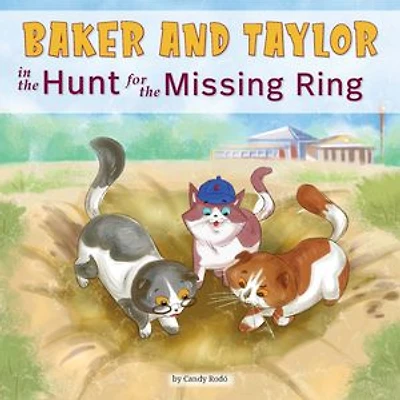 Baker and Taylor: the Hunt for Missing Ring
