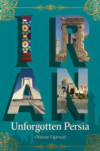 Unforgotten Persia