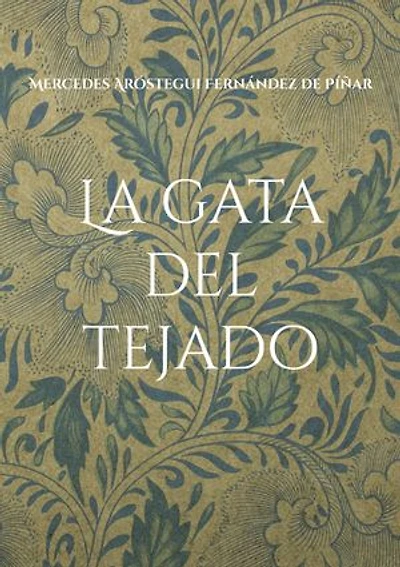 La gata del tejado: Relatos