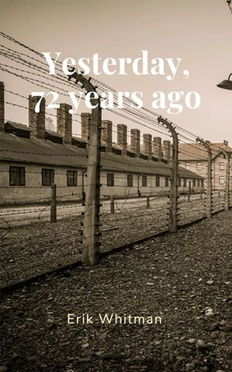 Yesterday, 72 Years Ago