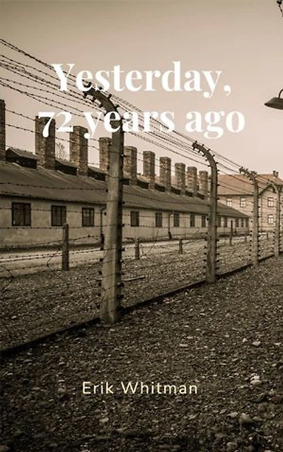 Yesterday, 72 Years Ago