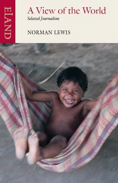 View of the World: Selected Journalism
