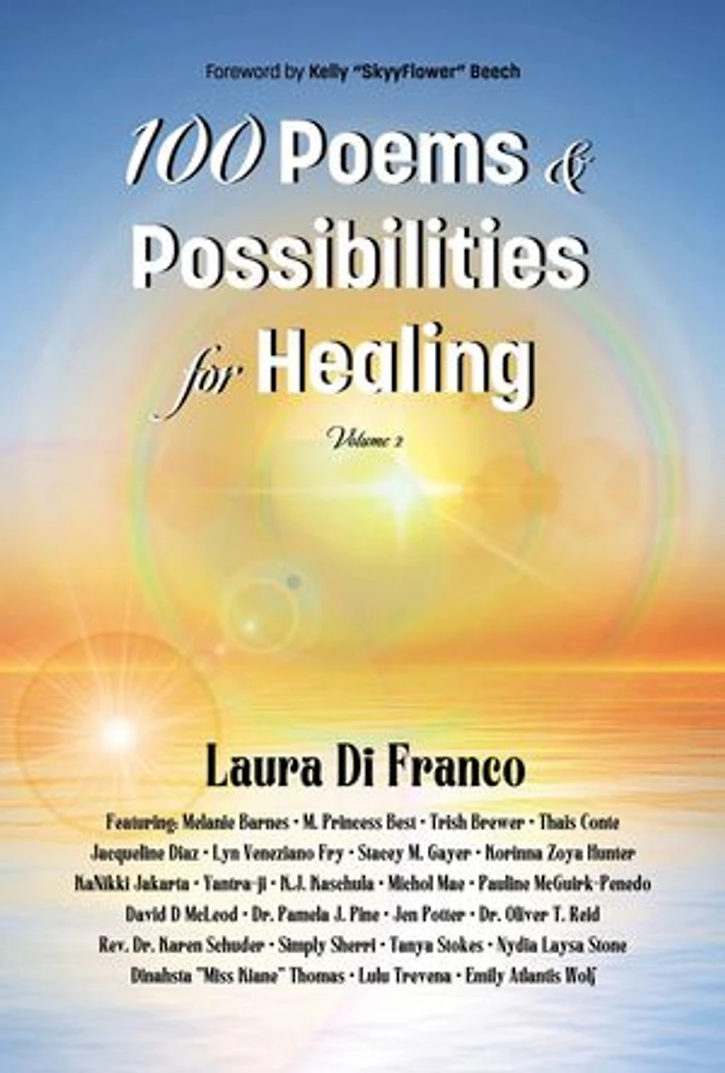 100 Poems and Possibilities for Healing, Volume 2