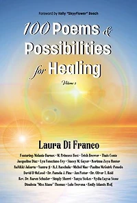 100 Poems and Possibilities for Healing, Volume 2