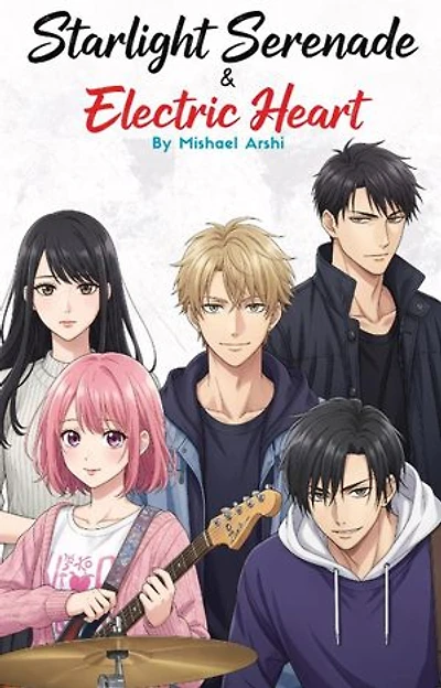 Starlight Serenade & Electric Heart: 1