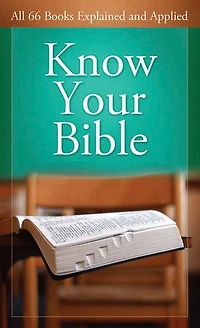 Know Your Bible Large Print Edition