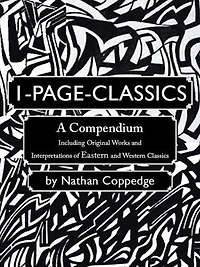 1-page-classics: A Compendium Including Original Works And Interpretations Of Eastern Western Classics